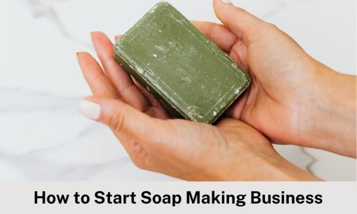 how-to-start-soap-making-business-in-2021-hero-image
