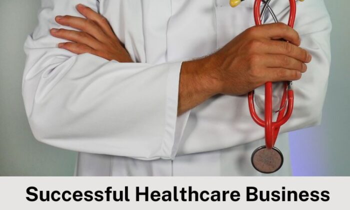 how-to-start-a-successful-healthcare-business-image